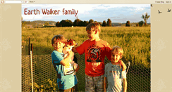 Desktop Screenshot of earthwalkerfamily.blogspot.com