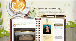 Desktop Screenshot of lipstickonthecoffeecup.blogspot.com