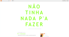 Desktop Screenshot of naotinhanadapafazer.blogspot.com
