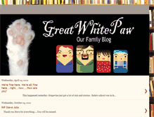 Tablet Screenshot of greatwhitepaw.blogspot.com