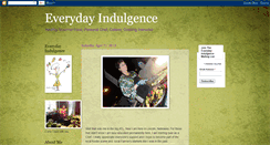 Desktop Screenshot of everyday-indulgence.blogspot.com