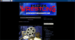 Desktop Screenshot of estoeswrestling-videoteca.blogspot.com