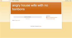 Desktop Screenshot of angryhousewifewithnobonbons.blogspot.com