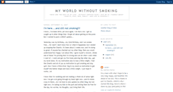 Desktop Screenshot of myworldwithoutsmoking.blogspot.com