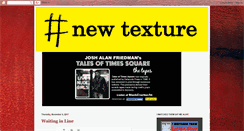 Desktop Screenshot of newtextureblog.blogspot.com