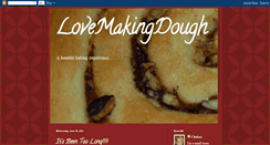 Desktop Screenshot of lovemakingdough.blogspot.com