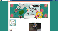 Desktop Screenshot of customdesignsbymimiblog.blogspot.com