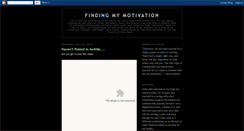 Desktop Screenshot of findingmymotivation.blogspot.com