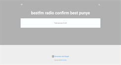 Desktop Screenshot of bestfm-radio.blogspot.com