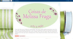 Desktop Screenshot of coisasdemelissafraga.blogspot.com