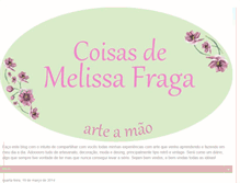 Tablet Screenshot of coisasdemelissafraga.blogspot.com