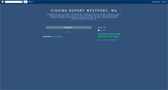 Desktop Screenshot of fishingreportwestportwa.blogspot.com
