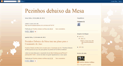 Desktop Screenshot of pezinhosdebaixodamesa.blogspot.com