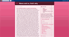 Desktop Screenshot of mamasaidsothatswhy.blogspot.com