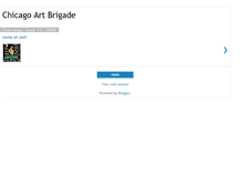 Tablet Screenshot of chicagoartbrigade.blogspot.com