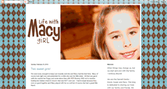 Desktop Screenshot of lifewithmacygirl.blogspot.com