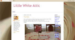 Desktop Screenshot of littlewhiteattic.blogspot.com