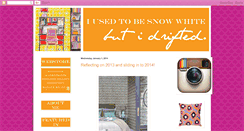 Desktop Screenshot of iusedtobesnowwhitebutidrifted.blogspot.com