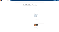 Desktop Screenshot of ihatemylife.blogspot.com