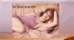 Desktop Screenshot of imlovescarlettarchive.blogspot.com