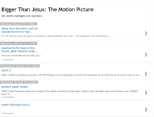 Tablet Screenshot of biggerthanjesus.blogspot.com