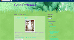 Desktop Screenshot of cosasextranas.blogspot.com