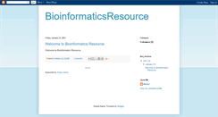 Desktop Screenshot of bioinformaticsresource.blogspot.com