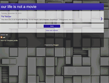 Tablet Screenshot of our-life-is-not-a-movie.blogspot.com