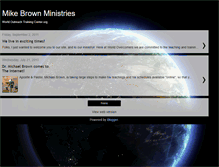 Tablet Screenshot of mikebrownministries.blogspot.com