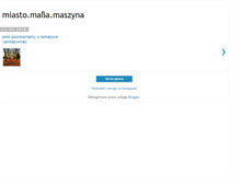 Tablet Screenshot of miasto-masa-maszyna.blogspot.com