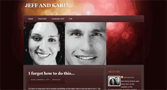 Desktop Screenshot of jeffandkari.blogspot.com