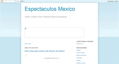 Desktop Screenshot of espectaculos-mexico.blogspot.com