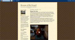 Desktop Screenshot of becauseofthegospel.blogspot.com