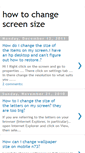 Mobile Screenshot of howtochangescreensize.blogspot.com