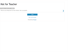 Tablet Screenshot of hotforteacher.blogspot.com