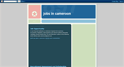 Desktop Screenshot of jobincameroon.blogspot.com
