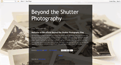 Desktop Screenshot of beyondtheshutterphotography.blogspot.com