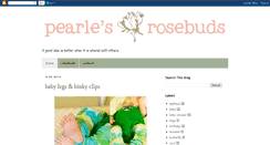 Desktop Screenshot of pearlesrosebuds.blogspot.com