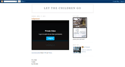 Desktop Screenshot of letthechildrengo.blogspot.com