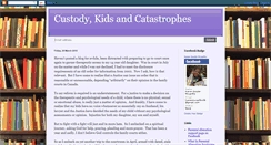 Desktop Screenshot of custodykidsandcatastrophes.blogspot.com