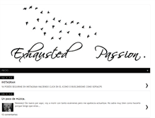 Tablet Screenshot of exhausted-passion.blogspot.com