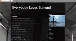 Desktop Screenshot of everybodylovesedmund.blogspot.com