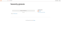 Desktop Screenshot of heavenly-grooves.blogspot.com
