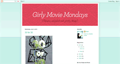 Desktop Screenshot of girlymoviemondays.blogspot.com