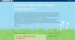 Desktop Screenshot of everyoneshitstheirpantswhentheydie.blogspot.com