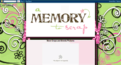 Desktop Screenshot of amemorytoscrap.blogspot.com