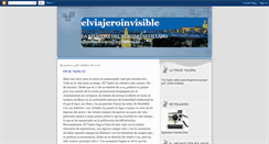 Desktop Screenshot of elblogdelviajeroinvisible.blogspot.com
