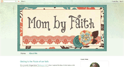 Desktop Screenshot of mom-by-faith.blogspot.com