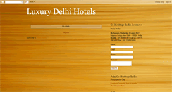 Desktop Screenshot of luxurydelhihotels.blogspot.com