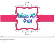 Tablet Screenshot of infusedwithgrace.blogspot.com